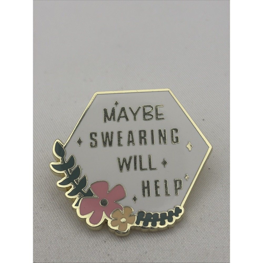 Maybe Swearing Will Help Funny Novelty Lapel Hat Pin - Picture 1 of 3
